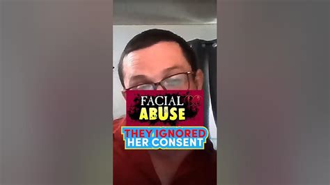 facialabuse full video|FacialAbuse: They Ignored Her Consent’ .